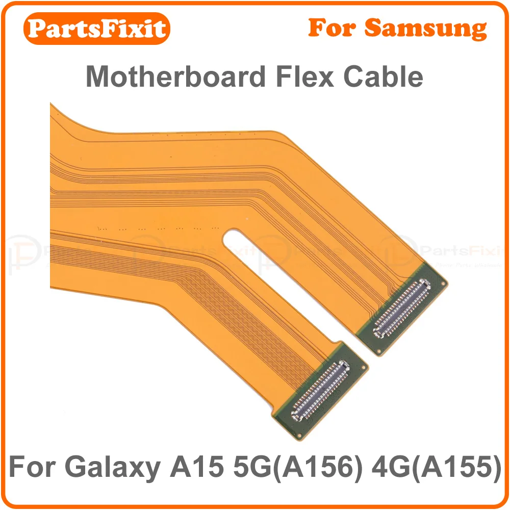 original motherboard connector flex cable for samsung galaxy a15 4g a155 a15 5g a156 main flex cable replacement original motherboard connector flex cable for samsung galaxy a15 4g a155 a15 5g a156 main flex cable replacement