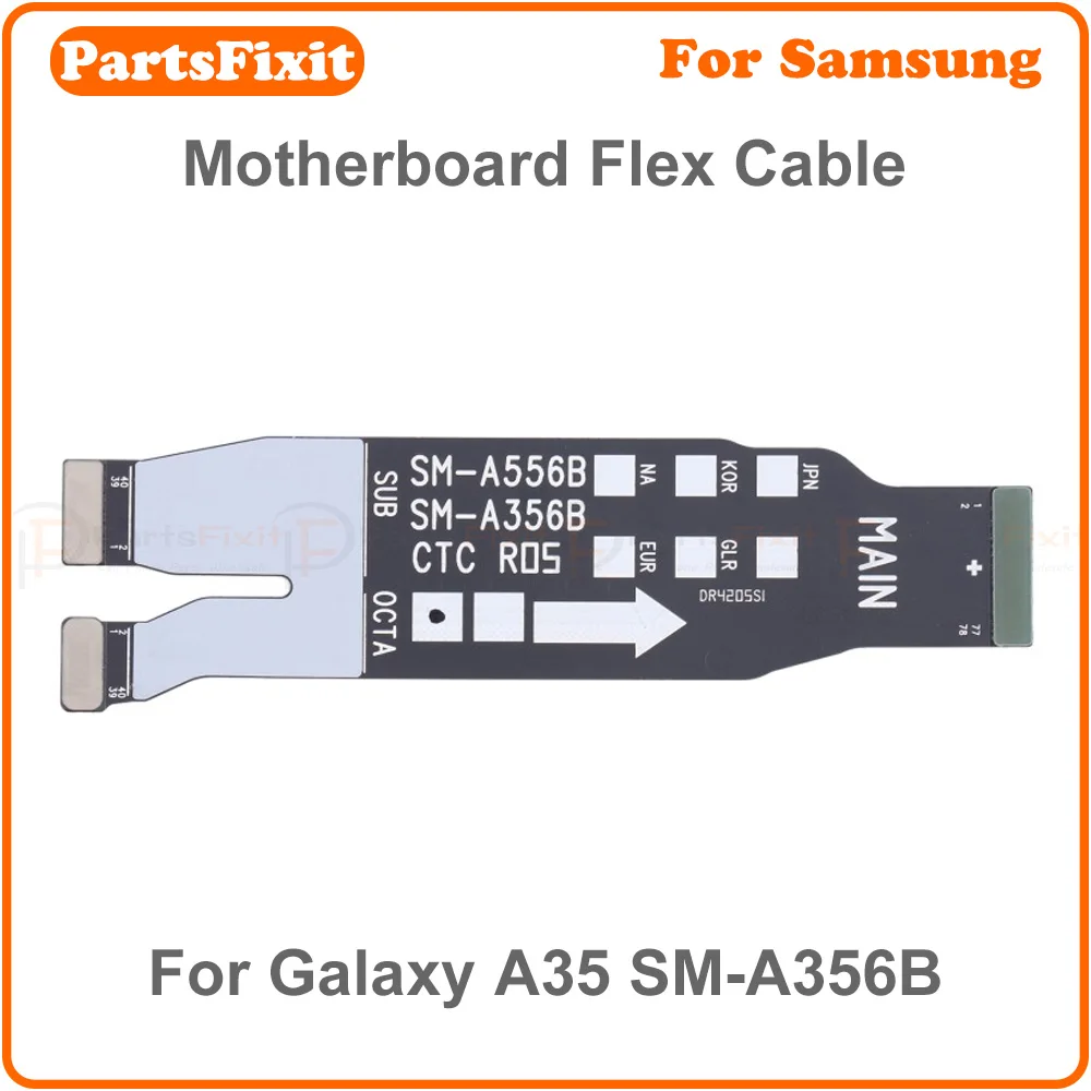 high quality motherboard connect flex cable replacement for samsung galaxy a35 sm a356b main board flex cable high quality motherboard connect flex cable replacement for samsung galaxy a35 sm a356b main board flex cable