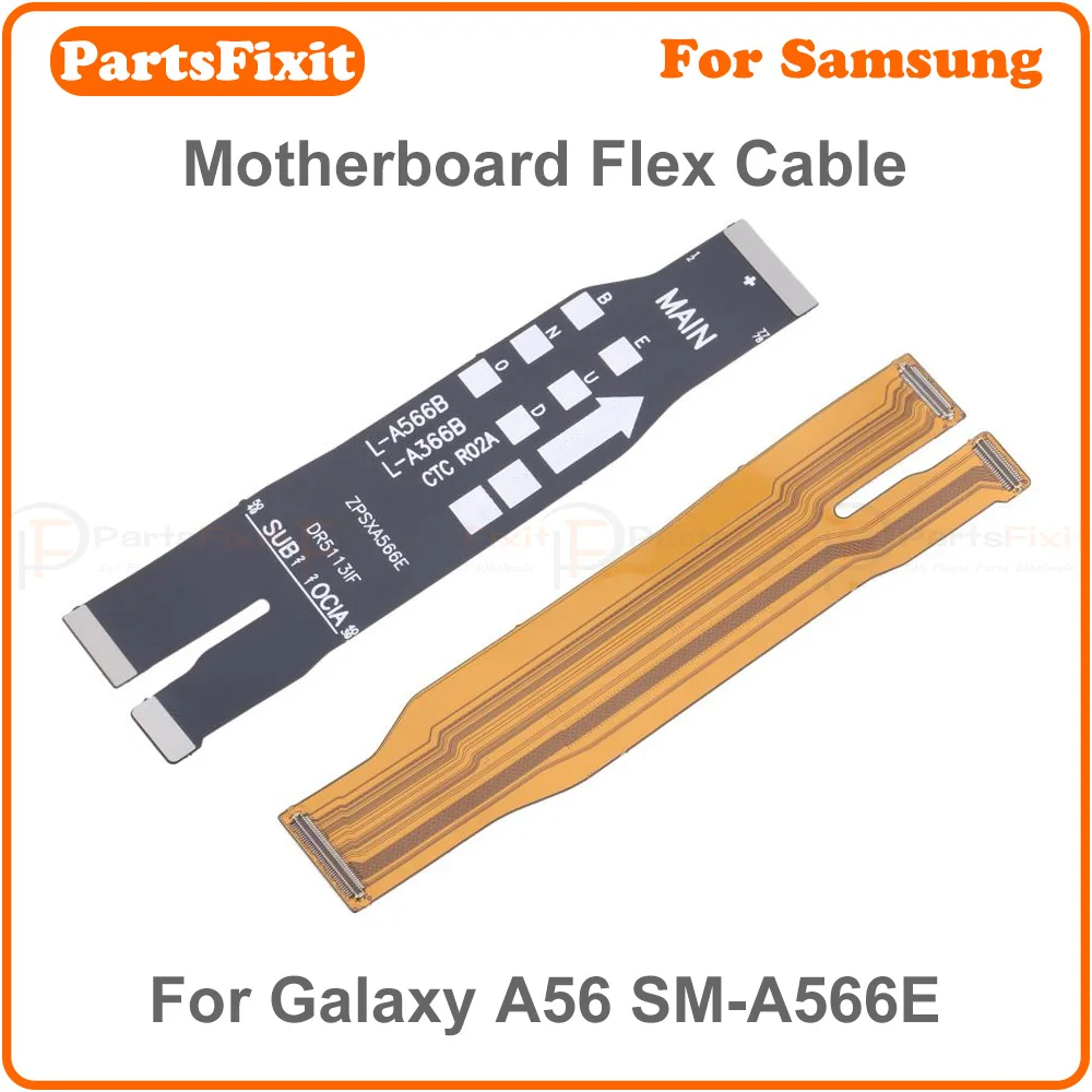 high quality motherboard flex cable replacement for samsung galaxy a56 sm a566e main board motherboard connector sub flex cable high quality motherboard flex cable replacement for samsung galaxy a56 sm a566e main board motherboard connector sub flex cable