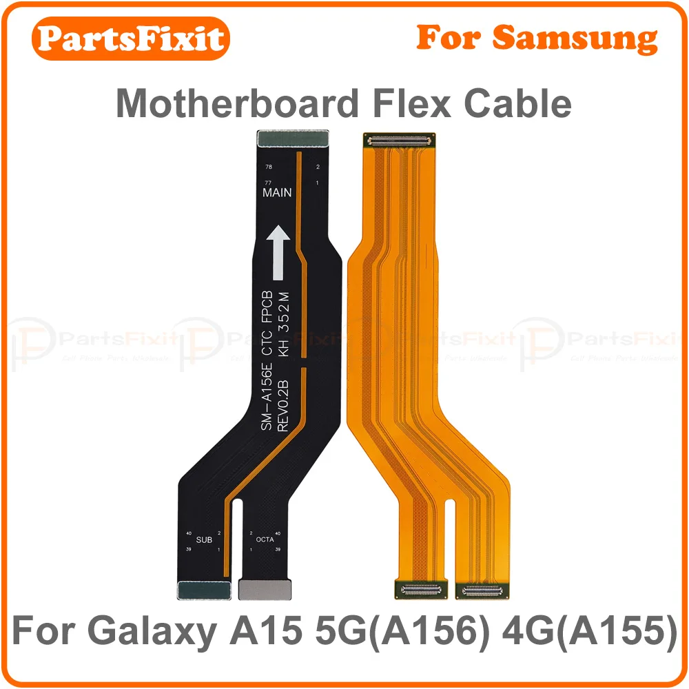 original motherboard connector flex cable for samsung galaxy a15 4g a155 a15 5g a156 main flex cable replacement original motherboard connector flex cable for samsung galaxy a15 4g a155 a15 5g a156 main flex cable replacement