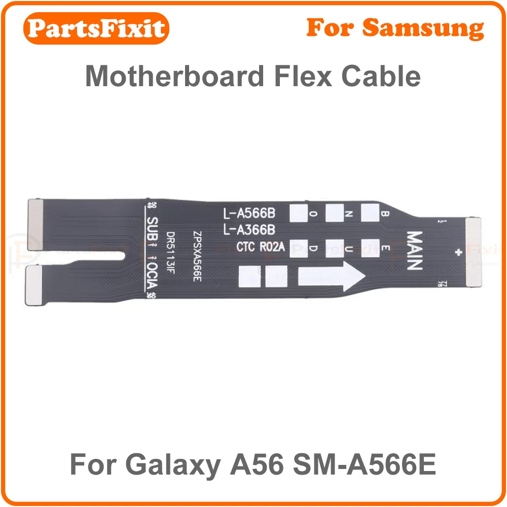 high quality motherboard flex cable replacement for samsung galaxy a56 sm a566e main board motherboard connector sub flex cable high quality motherboard flex cable replacement for samsung galaxy a56 sm a566e main board motherboard connector sub flex cable
