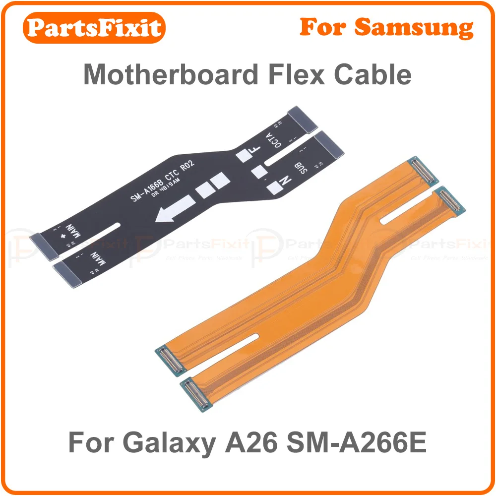 high quality motherboard flex cable replacement for samsung galaxy a26 sm a266e main flex cable high quality motherboard flex cable replacement for samsung galaxy a26 sm a266e main flex cable