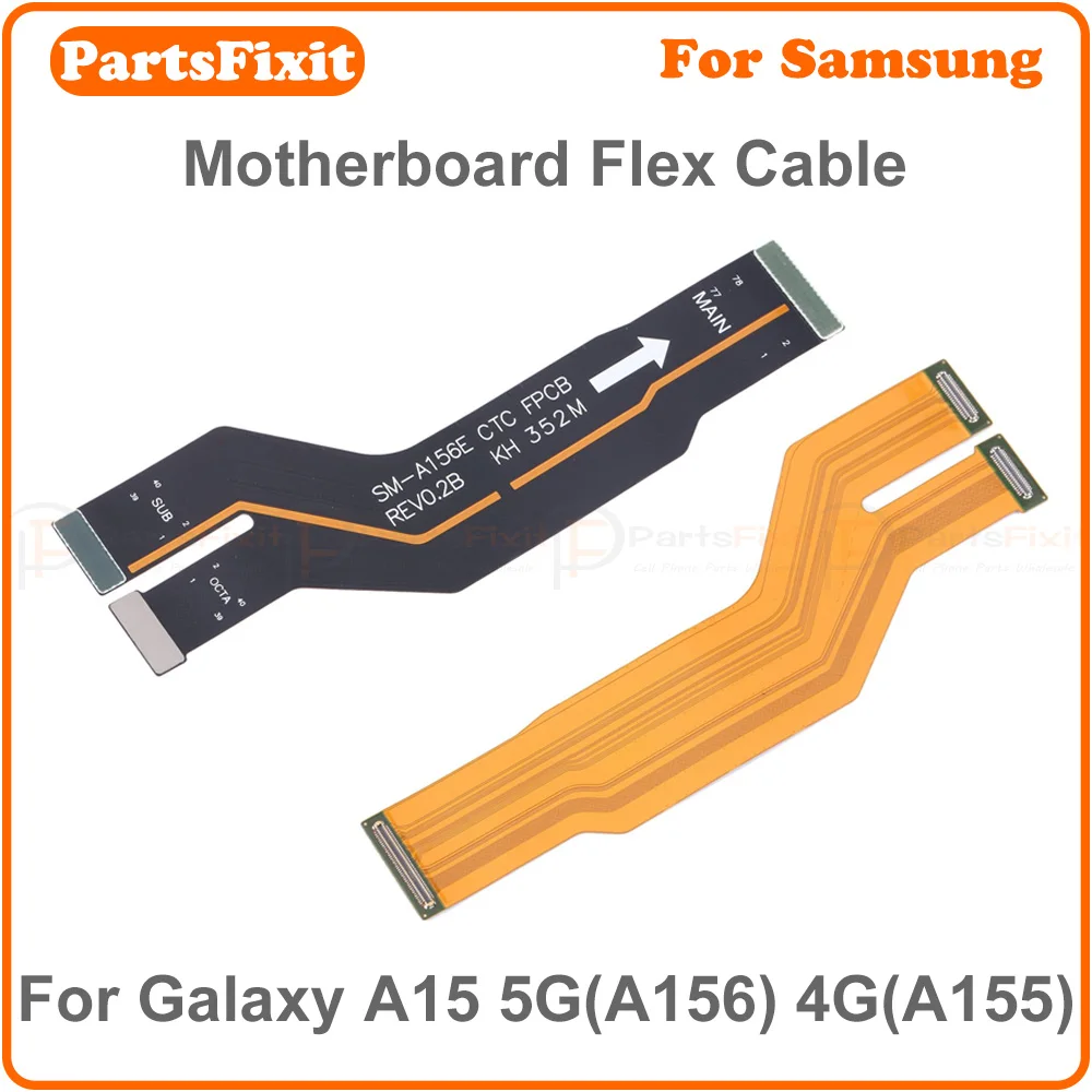 original motherboard connector flex cable for samsung galaxy a15 4g a155 a15 5g a156 main flex cable replacement original motherboard connector flex cable for samsung galaxy a15 4g a155 a15 5g a156 main flex cable replacement